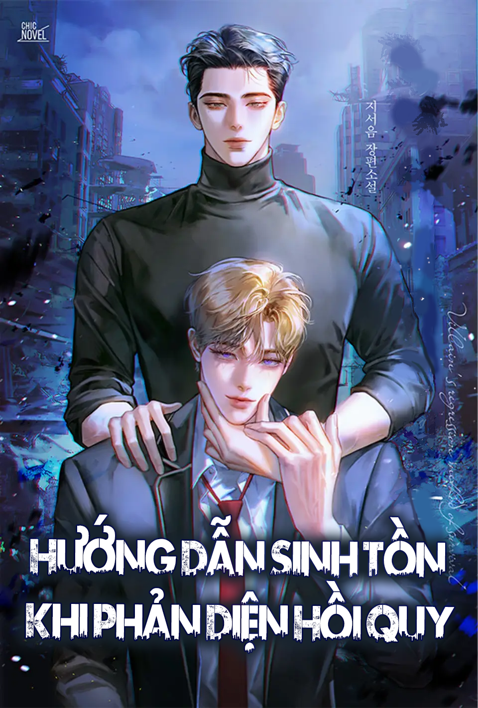 [Novel]Hướng Dẫn Sinh Tồn Khi Phản Diện Hồi Quy